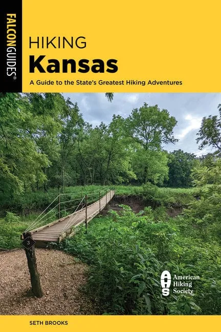 Hiking Kansas: A Guide to the State's Greatest Hiking Adventures - Paperback by Books by splitShops