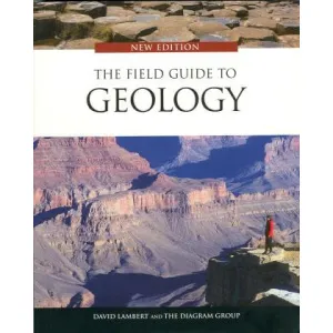 The Field Guide To Geology